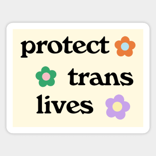 Protect Trans Lives Magnet